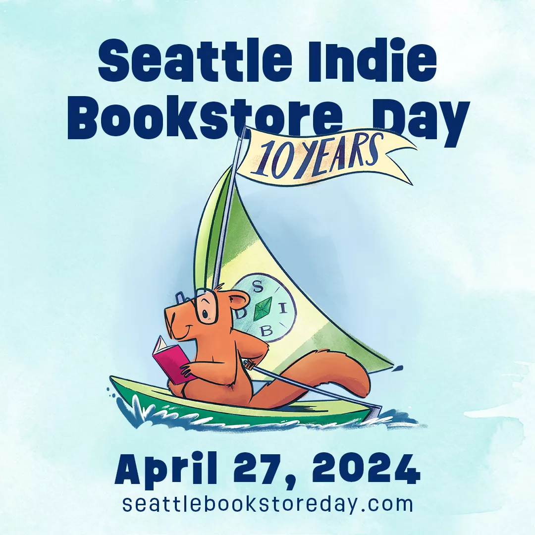 Seattle Indie Bookstore Day